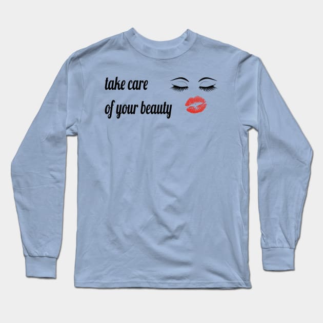 take care of your beauty Long Sleeve T-Shirt by Samia_style